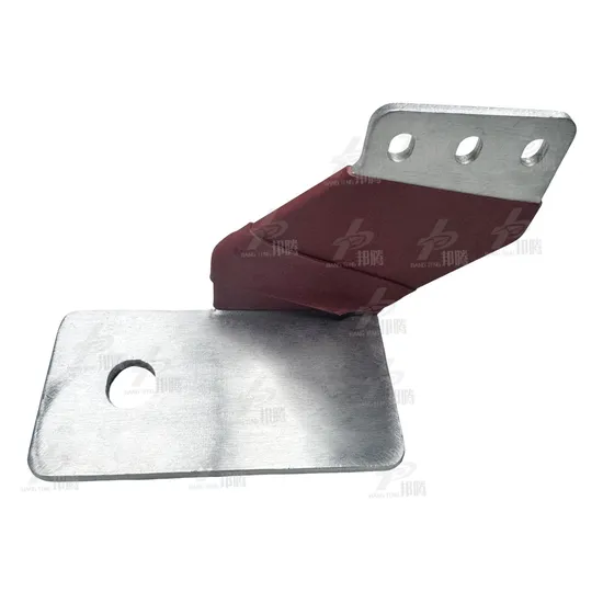 Produsen Bagian 母线 Baterai Fleksibel Berkualitas Tinggi dengan Isolasi 母线 Tembaga Fleksibel 和母线 Aluminium Fleksibel